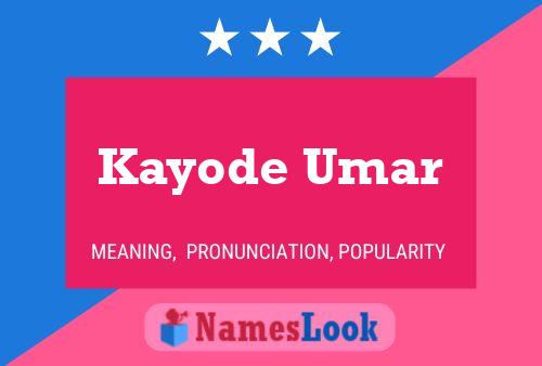 Affiche de nom Kayode Umar