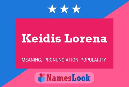 Affiche de nom Keidis Lorena