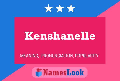 Affiche de nom Kenshanelle