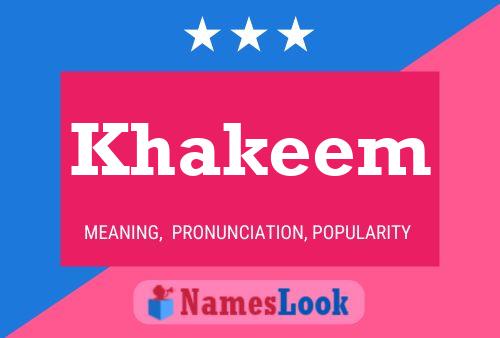 Affiche de nom Khakeem