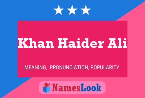 Affiche de nom Khan Haider Ali