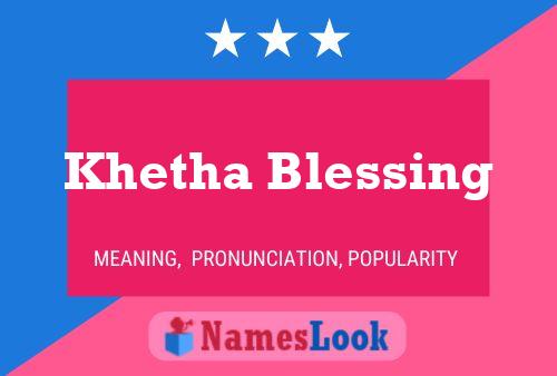 Affiche de nom Khetha Blessing