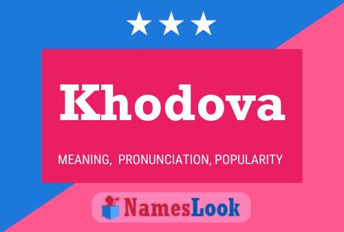 Affiche de nom Khodova