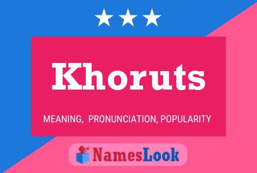 Affiche de nom Khoruts