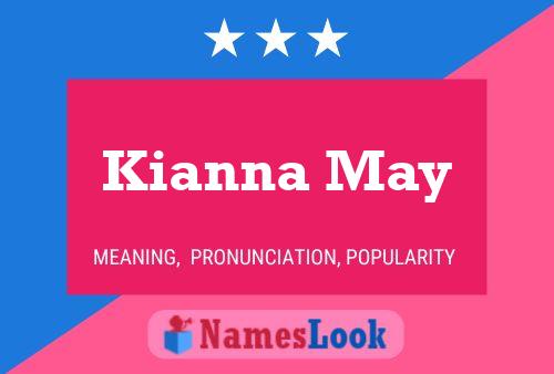 Affiche de nom Kianna May