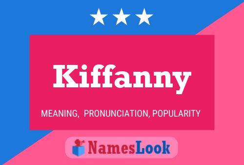 Affiche de nom Kiffanny