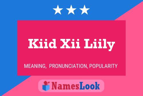 Affiche de nom Kiid Xii Liily