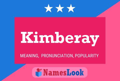 Affiche de nom Kimberay