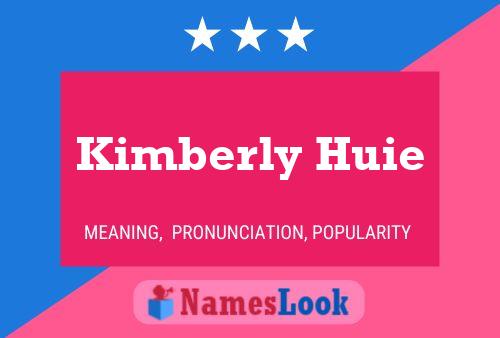 Affiche de nom Kimberly Huie