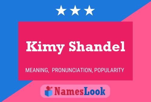 Affiche de nom Kimy Shandel