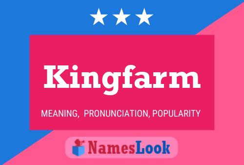 Affiche de nom Kingfarm