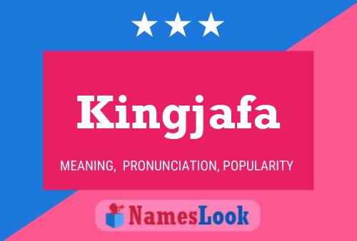 Affiche de nom Kingjafa