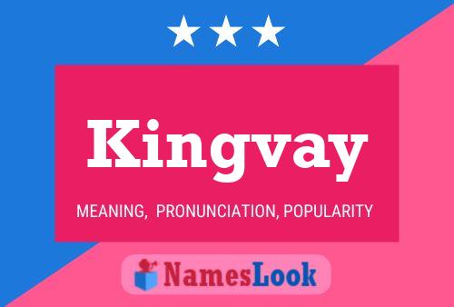 Affiche de nom Kingvay