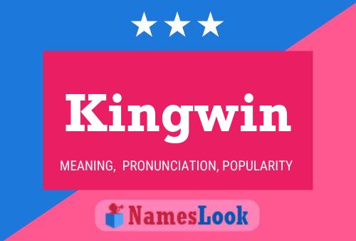 Affiche de nom Kingwin