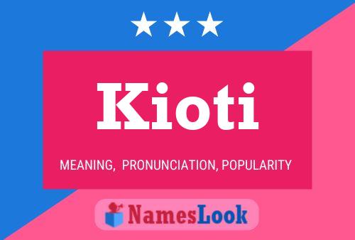 Affiche de nom Kioti