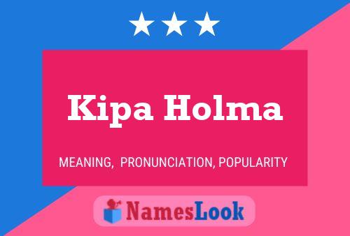 Affiche de nom Kipa Holma