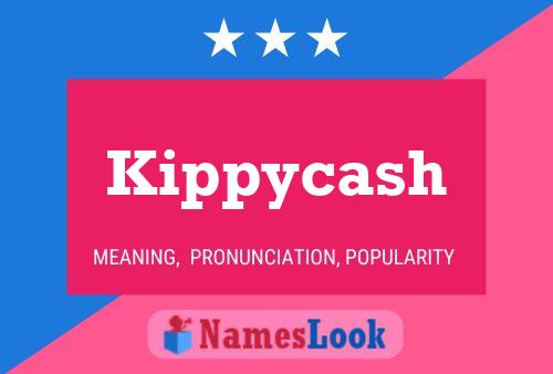 Affiche de nom Kippycash