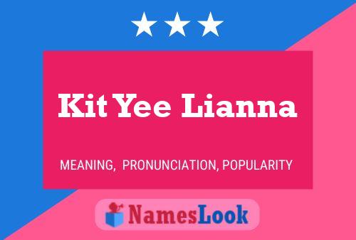 Affiche de nom Kit Yee Lianna