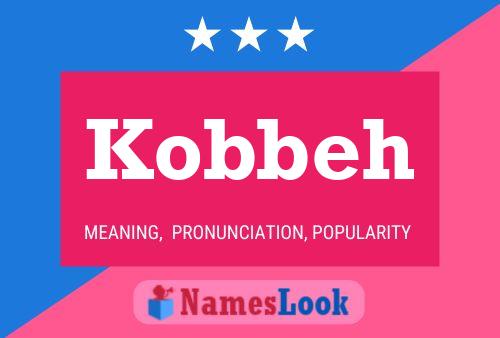 Affiche de nom Kobbeh