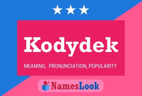 Affiche de nom Kodydek