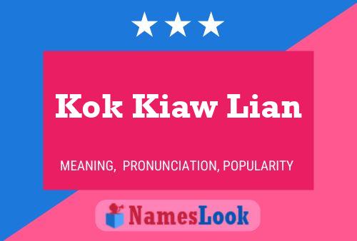 Affiche de nom Kok Kiaw Lian