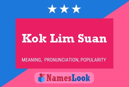 Affiche de nom Kok Lim Suan