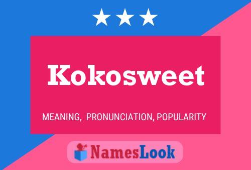 Affiche de nom Kokosweet