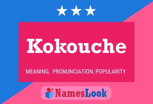 Affiche de nom Kokouche