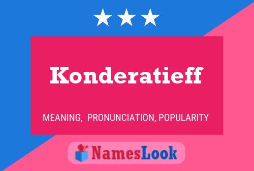 Affiche de nom Konderatieff