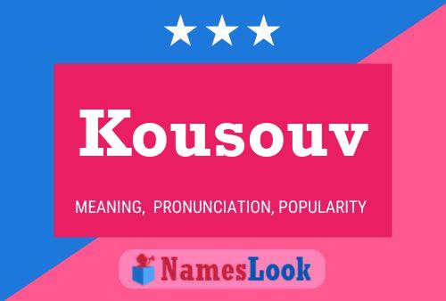 Affiche de nom Kousouv