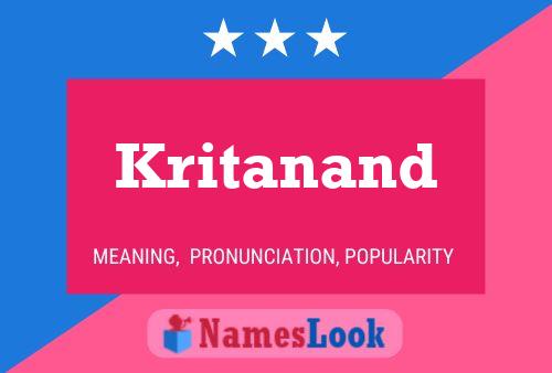 Affiche de nom Kritanand