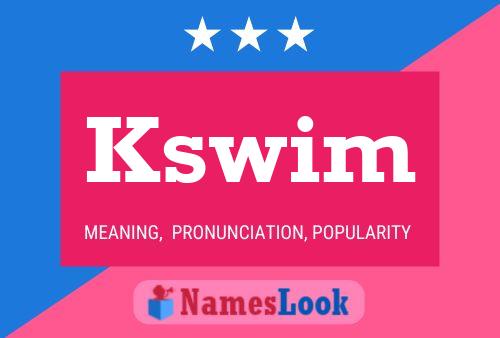 Affiche de nom Kswim