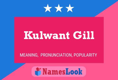 Affiche de nom Kulwant Gill