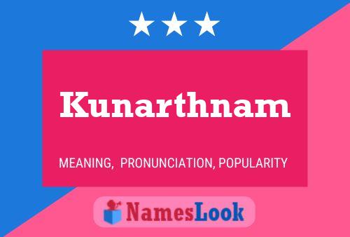 Affiche de nom Kunarthnam