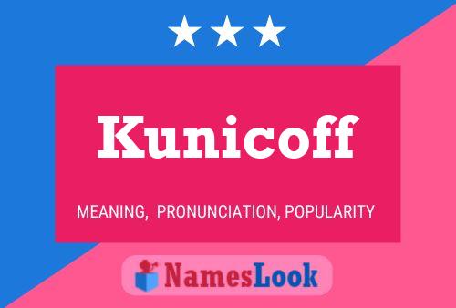 Affiche de nom Kunicoff