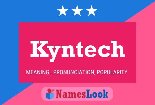 Affiche de nom Kyntech