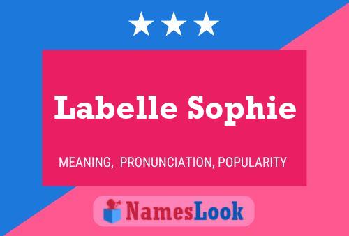 Affiche de nom Labelle Sophie