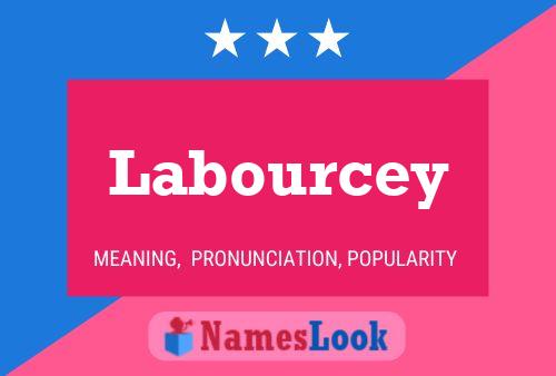 Affiche de nom Labourcey