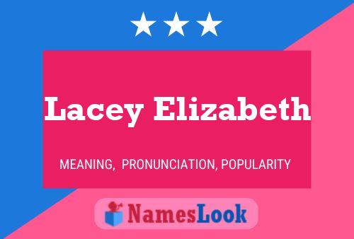 Affiche de nom Lacey Elizabeth