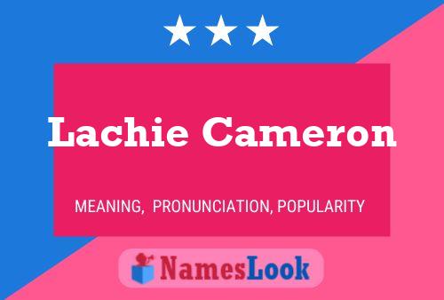 Affiche de nom Lachie Cameron