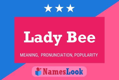 Affiche de nom Lady Bee