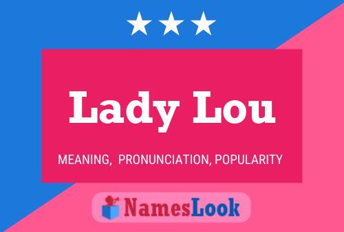 Affiche de nom Lady Lou