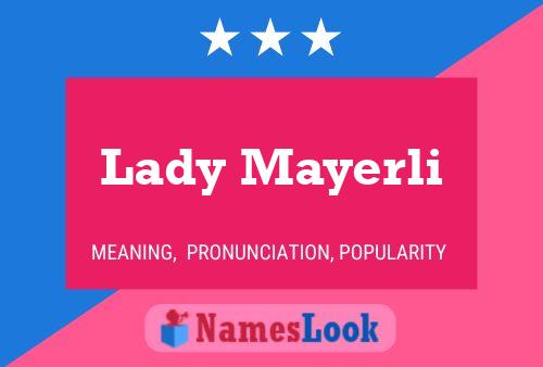 Affiche de nom Lady Mayerli