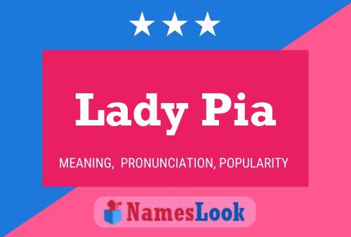 Affiche de nom Lady Pia