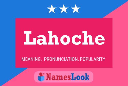 Affiche de nom Lahoche