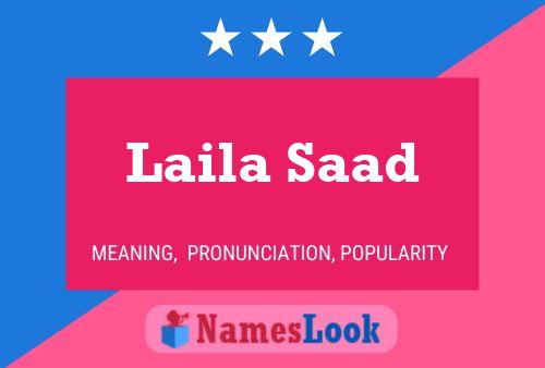 Affiche de nom Laila Saad