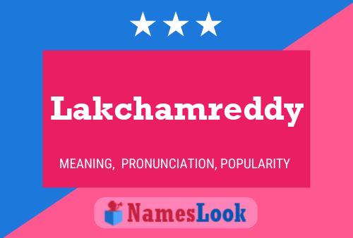 Affiche de nom Lakchamreddy