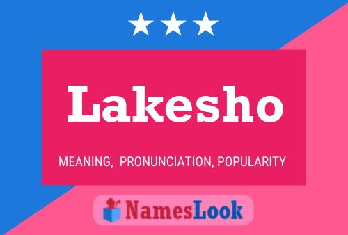 Affiche de nom Lakesho