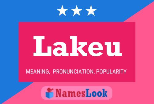 Affiche de nom Lakeu