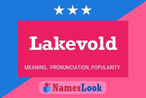 Affiche de nom Lakevold